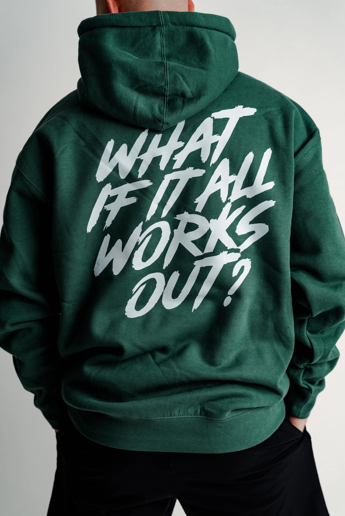 What If It All Works Out Hoodie