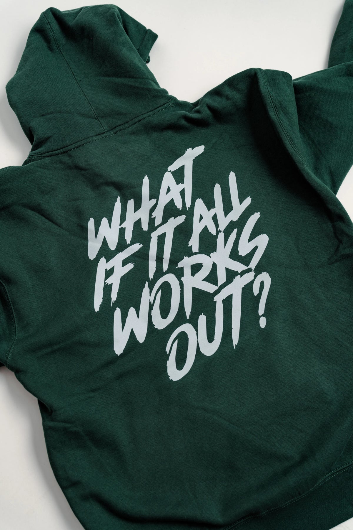 What If It All Works Out Hoodie
